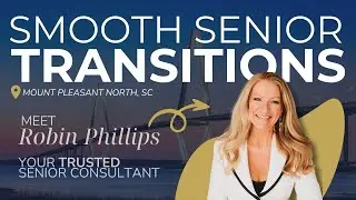 Senior Transition Consultant&nbsp;in Mount Pleasant North | Helping Families with Downsizing Moves