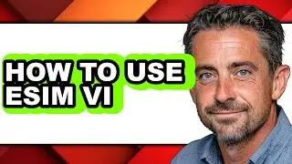 How to Use Esim Vi (full Guide)