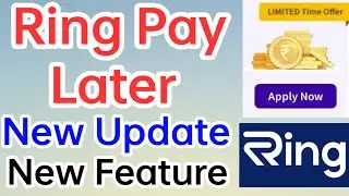 Ring Pay Later New Update ? | Ring Pay Later New Feature Launched ?