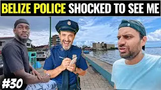Why POLICE were SHOCKED to See Me Belize