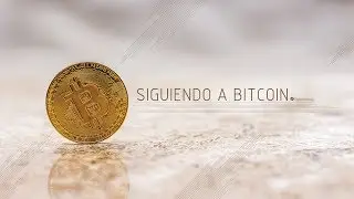 Siguiendo a Bitcoin 15 Abril 2019