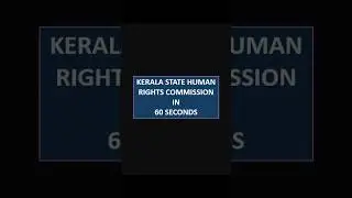Kerala State Human Rights Commission in 60 seconds #psc #keralapsc #shorts