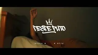 Silva G & K.Otic - Desde Puto