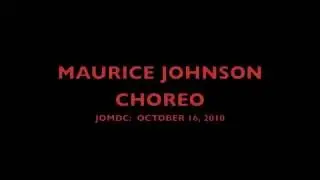 Maurice Johnson  choreo -Dirty picture sj class 2010