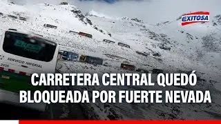 🔴🔵Carretera Central quedó bloqueada durante 15 horas por fuerte nevada en Ticlio