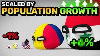 COUNTRIES SCALED BY POPULATION GROWTH | Countryballs Animation