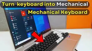 Make Your Laptop Keyboard Feel Like Mechanical &ndash; Simple Mod! (crazy results)