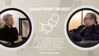 LFTB | James Lord, Founder of RSVP, networking club