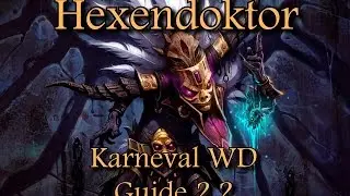 Diablo 3 - RoS - Hexendoktor/Karneval WD Guide Patch 2.2 #Sergeant