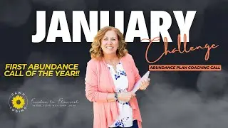 Kick Off 2025 with the First Abundance Challenge of the Year! | Freedom to Flourish | Dawn Loding