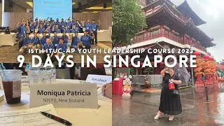 9 days in Singapore attending the 15th ITUC-AP Youth Leadership Course 2023 🇸🇬 ✊