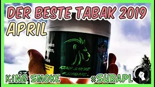Der beste Shisha Tabak 2019 im April - King Smoke Surapl - Saurer gr&uuml;ner Apfel