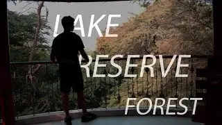 SUKHNA LAKE RESERVE FOREST|MONTAGE|