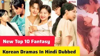 New||Best Fantasy Korean Drama In Hindi Dubbed|Fantasy Romance|Mx player #kdrama