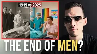The Castration of Men: 100 Years of Attacks on Masculinity | AGOHP REAL