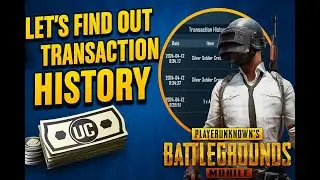 Let's Find out UC Transaction History in PUBG Mobile 3.9