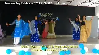 Group Dance(Remix) @ GHSS Chongkham-Arunachal Pradesh/ Teachers Day Celebration 2022