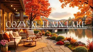 🍂 Autumn Jazz Drift across the Golden Lakeside &ndash; Gentle Tunes for Calm Focus and Creative Flow