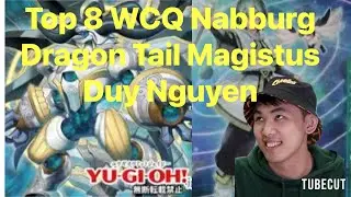THE BEST DRAGON TAIL MAGISTUS DECK !!! | Top 8 WCQ Nabburg | Duy Nguyen