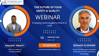 The Future of Food Safety & Quality  Emerging Technologies to Watch in 2025