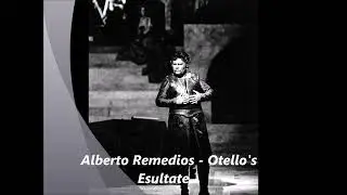 Alberto Remedios: Otello's Esultate.