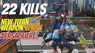 22 Kills - New Titan Weapon Venire with Bersagliere! | War Robots Gameplay