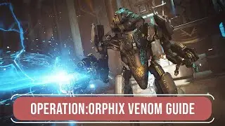 How to complete Operation: Orphix Venom for Beginners | Warframe