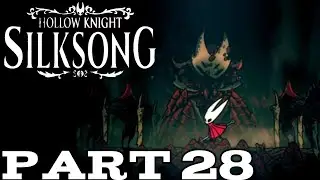 Coral And Sands | Hollow Knight: Silksong | Part 28
