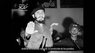 Fidel Castro y su visión de la Solidaridad y el Internacionalismo