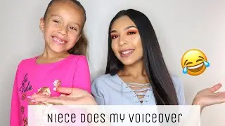 LITTLE NIECE DOES MY VOICEOVER | Maeline Jimenez