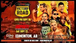 Les R&eacute;sultats De Review Du Show PPV(Pay-Per-View)De La TNA(Total Non-Stop Action Victory Road 2025. 