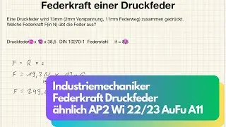 Federkraft einer Druckfeder AP2 Wi22/23 AuFu A11