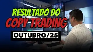 RESULTADO DO COPY TRADING - OUTUBRO DE 2025