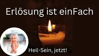 357 Ein Kurs in Wundern EKIW | Die Wahrheit antwortet auf jeden Ruf an GOTT | Brigitte Bokelmann