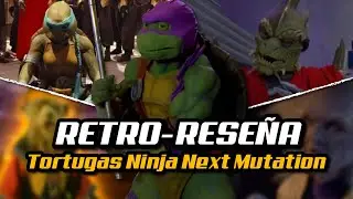 ⚔️ RETRO-RESE&Ntilde;A: TORTUGAS NINJA 🐢 LA PR&Oacute;XIMA MUTACI&Oacute;N 🥷🏻 | Armando R.