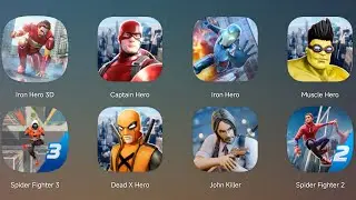 Iron Hero 2,Captain Hero,Iron Hero,Muscle Hero,Spider Fighter 3,Spider Fighter 2,Dead X Hero,Spider
