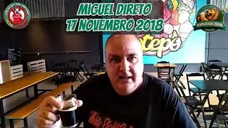 Miguel direto 17 Novembro 2018: discurso explosivo sobre a Rapaziada e a guerra dos presidentes