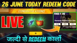 26 JUNE REDEEM CODE | FREE FIRE REDEEM CODE TODAY | AUG SKIN REDEEM CODE