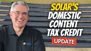 Just Released IRS Guidance: How to Claim Solar's 10% Domestic Content Tax Credit