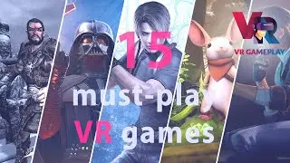15 Best VR games you must play 2022 | ⭐⭐⭐ A collection of truly unmissable VR titles