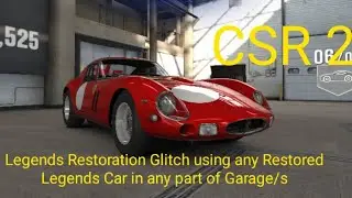 CSR 2 - Legends Restoration Glitch using any Legends Car in any Garage (And in any space)