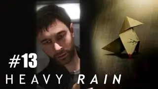 Heavy Rain - Part 13 ･ Chapter 12 Lexington Station