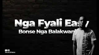 Nga Fyali Easy Bonse Nga Balakwanisha 🚨