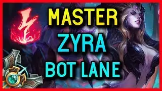 MASTER ZYRA BOT LANE SEASON 8 - League of Legends
