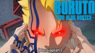 Two Hidden Powers - Boruto : Two Blue Vortex Part 440