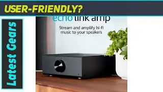 Elevate Your Audio Experience: Echo Link Amp Review