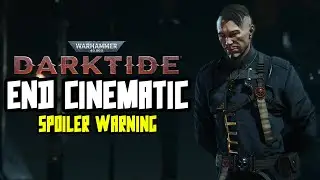 Warhammer 40,000: Darktide | FINAL CINEMATIC | SPOILERS