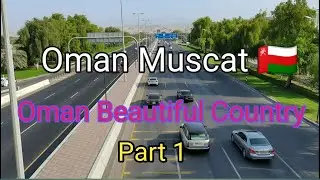 Muscat Oman Beautiful country