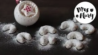 Himmlische Vanillekipferl nach &ouml;sterreichischem Rezept | Mrs Flury backt