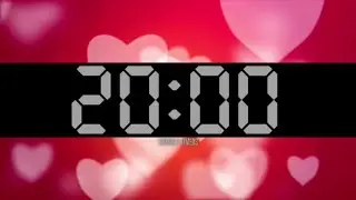 20 Minute Valentines Day Hearts February Countdown Timer (with relaxing music)
